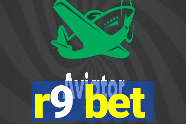 r9 bet